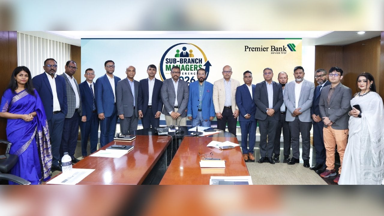 প্রিমিয়ার ব্যাংকের ‘সাব-ব্রাঞ্চ বিজনেস পারফরম্যান্স রিভিউ মিটিং’ অনুষ্ঠিত