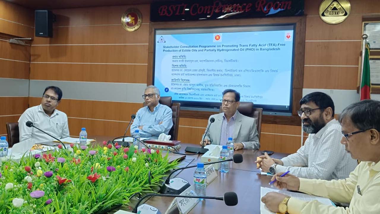 খাদ্যপণ্যে ট্রান্স ফ্যাট নিয়ন্ত্রণে নতুন উদ্যোগ বিএসটিআইয়ের